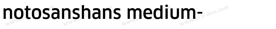 notosanshans medium字体转换